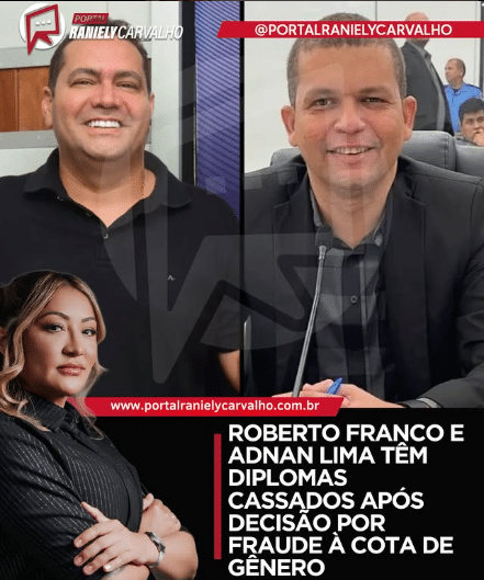 Roberto Franco e Adnan Lima cassados