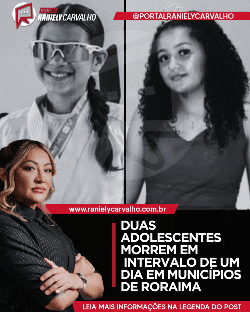 Adolescentes morrem em Roraima. Comoção toma conta