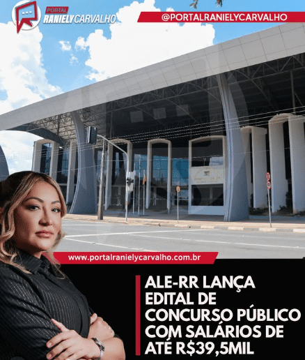 Concurso da Assembleia Legislativa de Roraima