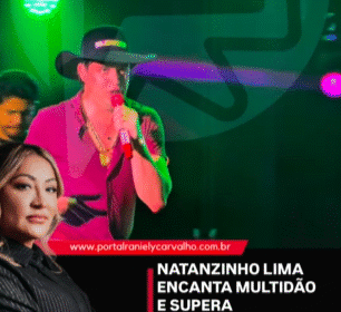 Natanzinho Lima em Mucajaí